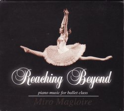 画像1: 中古レッスンCD/Reaching Beyond - Piano Music for Ballet Class ミロ・マグロワール