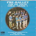 中古レッスンCD/PRE-BALLET FOR THE YOUNG CHILD GRADE1（プレ・バレエクラス）