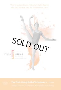 中古レッスンDVD/The Finis Jhung Ballet Technique All Levels: Stretch, Turnout & Extension