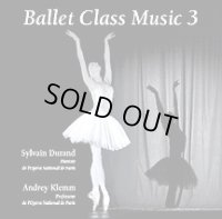 中古レッスンCD/アンドレイ・クレム＆シルヴァン・デュラン Ballet Class Music 3 コム・アン・レーヴ