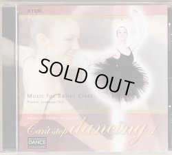 画像1: 中古レッスンCD/RADバレエ・レッスン曲集 キャント・ストップ・ダンシング1