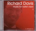 中古レッスンCD/リチャード・デイヴィス music for ballet class
