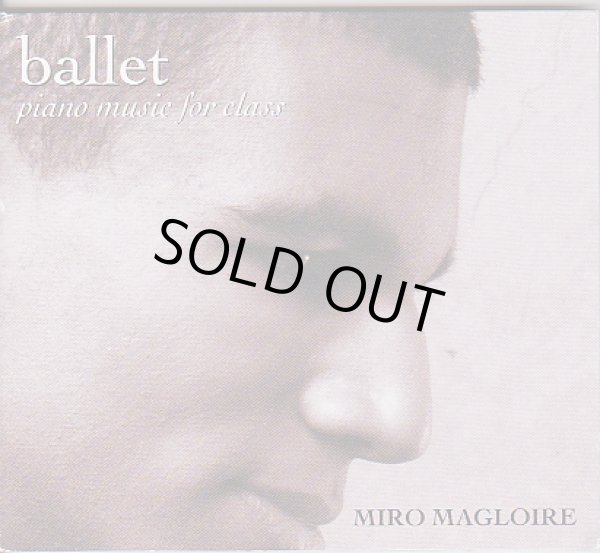 画像1: 中古レッスンCD/Ballet piano music for class(ミロ・マグロワール) (1)