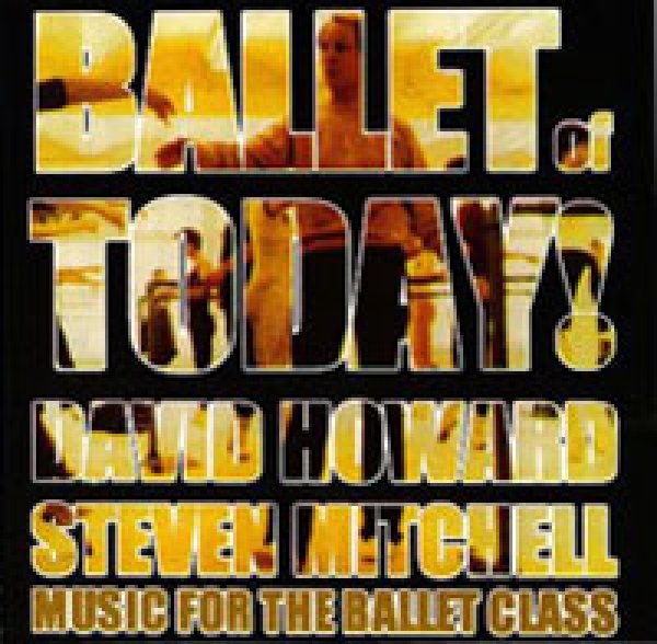 画像1: 中古レッスンCD/BALLET OF TODAY（スティーブン・ミッチェル） (1)