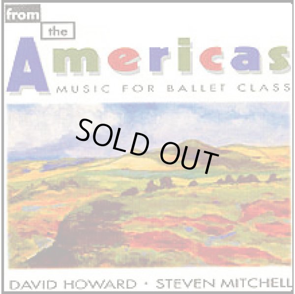 画像1: 中古レッスンCD/from the Americas MUSIC FOR BALLET CLASS（スティーブン・ミッチェル） (1)